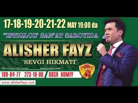 Alisher Fayz - Sevgi hikmati nomli konsert dasturi