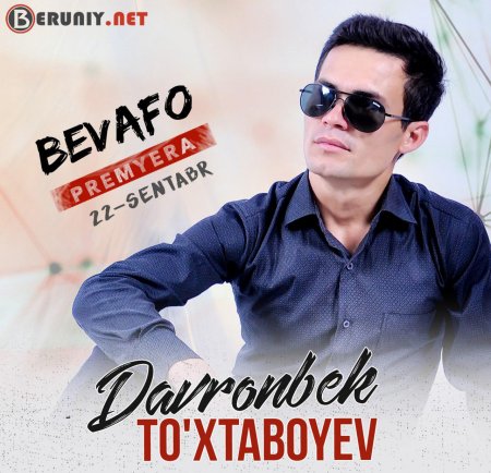 Davronbek To'xtaboyev - Bevafo