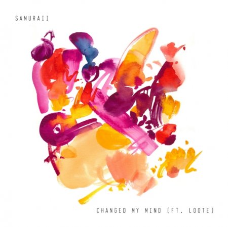 Samuraii ft. Loote - Changed my mind