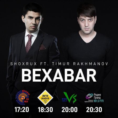 Shoxrux ft. Timur Rakhmanov - Bexabar