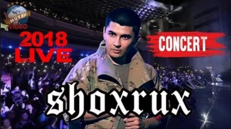 Shoxrux - 2018-yilgi konsert dasturi