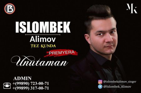 Islombek Alimov - Unutaman