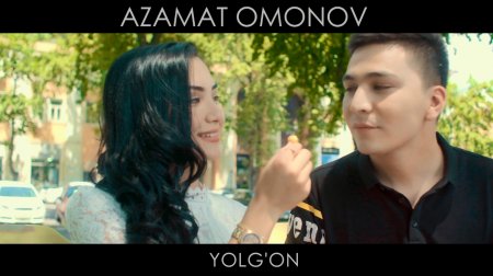 Azamat Omonov - Yolg'on (Treyler)