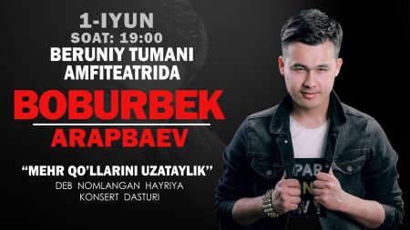 Boburbek Arapbaev - Mehr qo'llarin uzataylik (Concert)