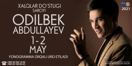Odilbek Abdullayev - Xiyonat nomli konsert dasturi 2021