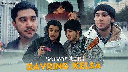 Sarvar Azim - Davring kelsa