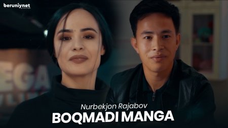 Nurbekjon Rajabov - Boqmadi mongo