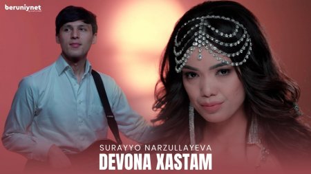 Surayyo Narzullayeva - Devona xastam