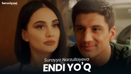 Surayyo Narzullayeva - Endi yo'q