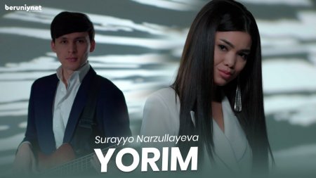 Surayyo Narzullayeva - Yorim